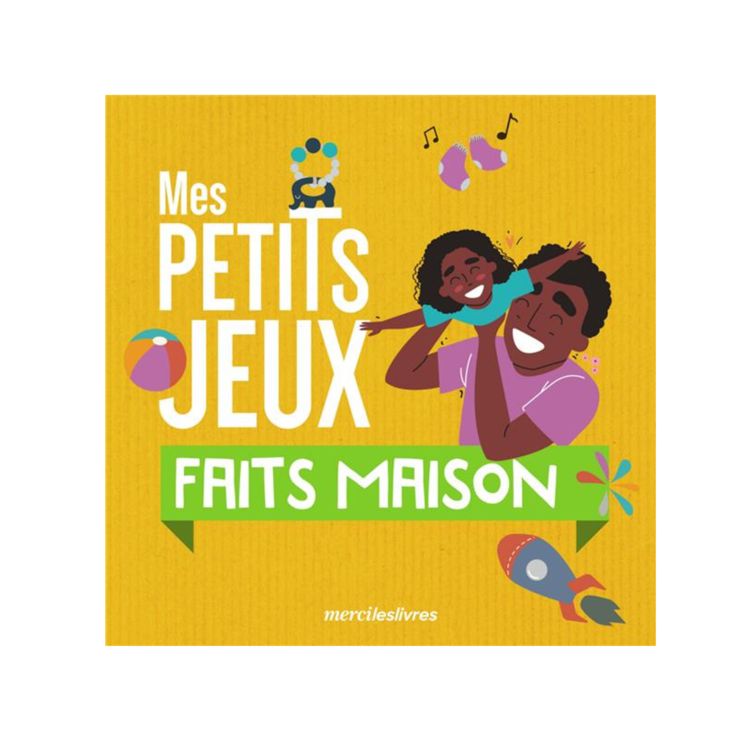 Mes petits jeux faits maison