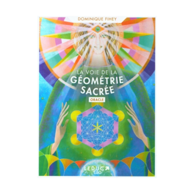 Oracle de la voie de la géométrie sacrée