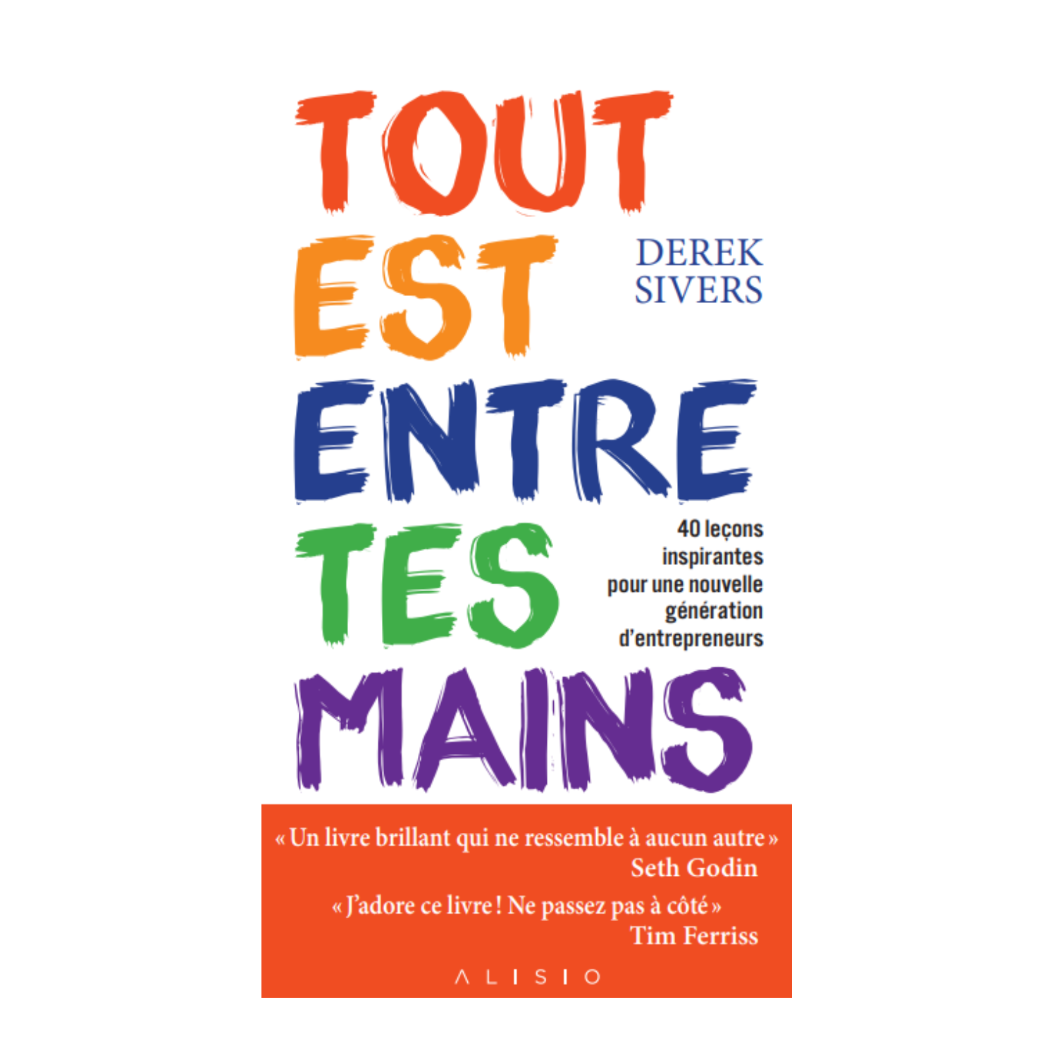 Tout est entre tes mains