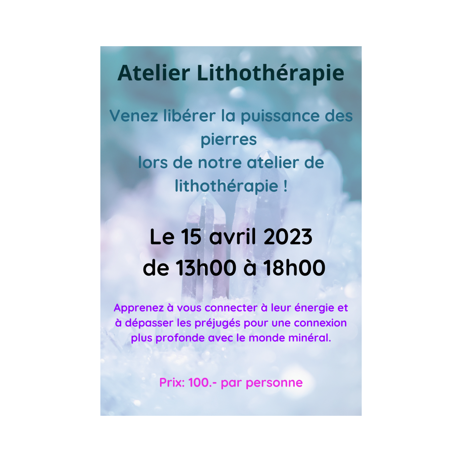 Atelier Découverte Lithothérapie - Samedi 15 avril 2023 - 13h00-18h00