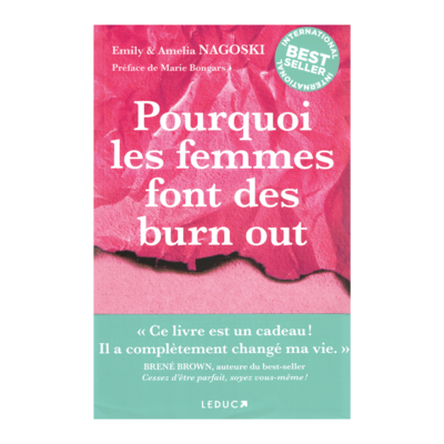 Pourquoi les femmes font des burn out