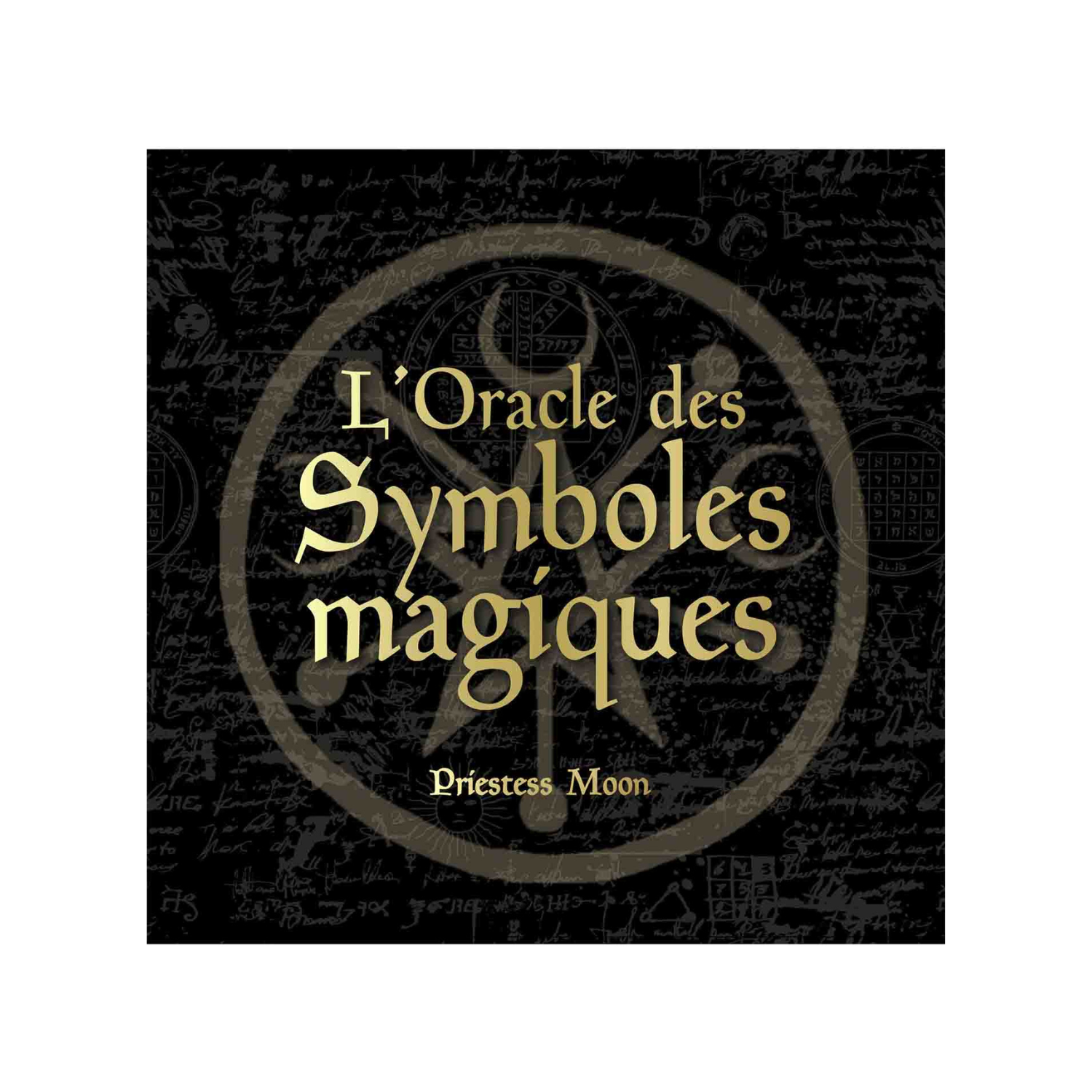 L&#39;oracle des symboles magiques