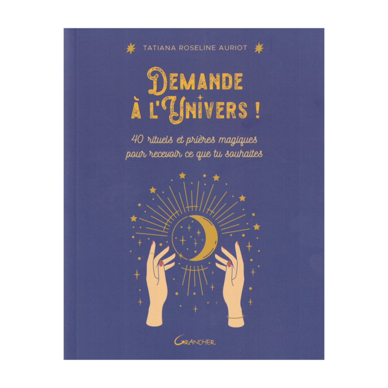 Demande à l&#39;univers !