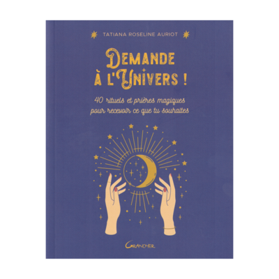 Demande à l&#39;univers !