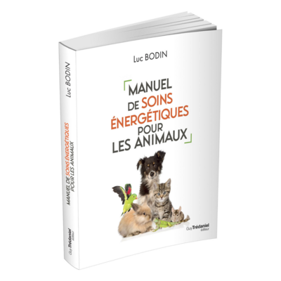 Manuel de soins énergétiques pour les animaux