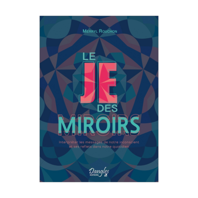 Le je des miroirs
