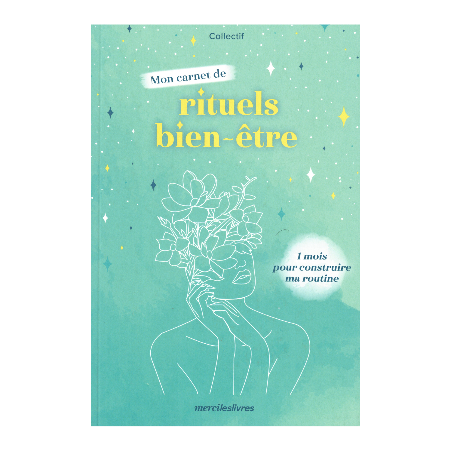 Mon carnet de rituels bien-être