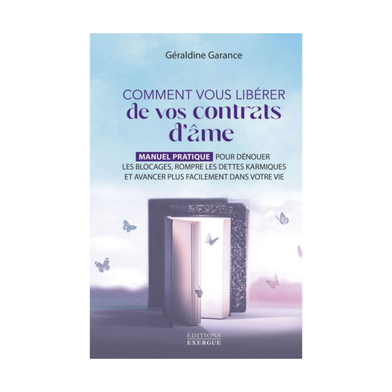Comment vous libérer de vos contrats d&#39;âme