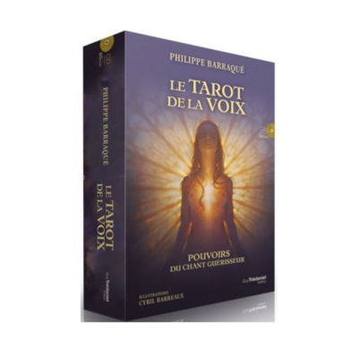 Le tarot de la voix - Pouvoirs du chant guérisseur