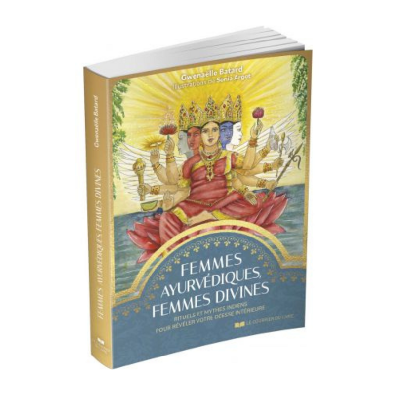 Femmes ayurvédiques, femmes divines