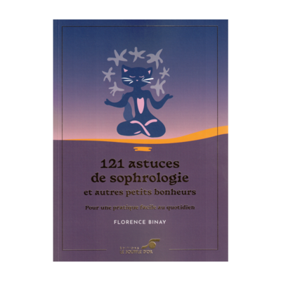 121 astuces de sophrologie