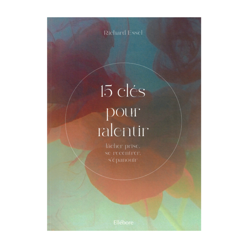 15 clés pour ralentir