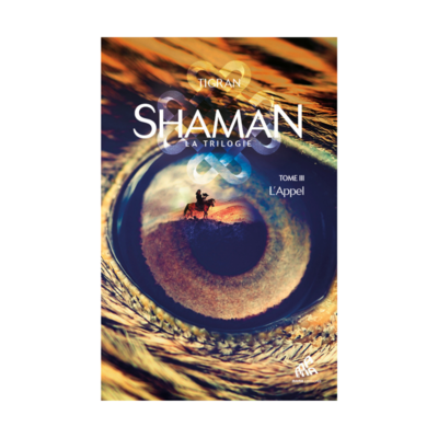 Shaman : la trilogie