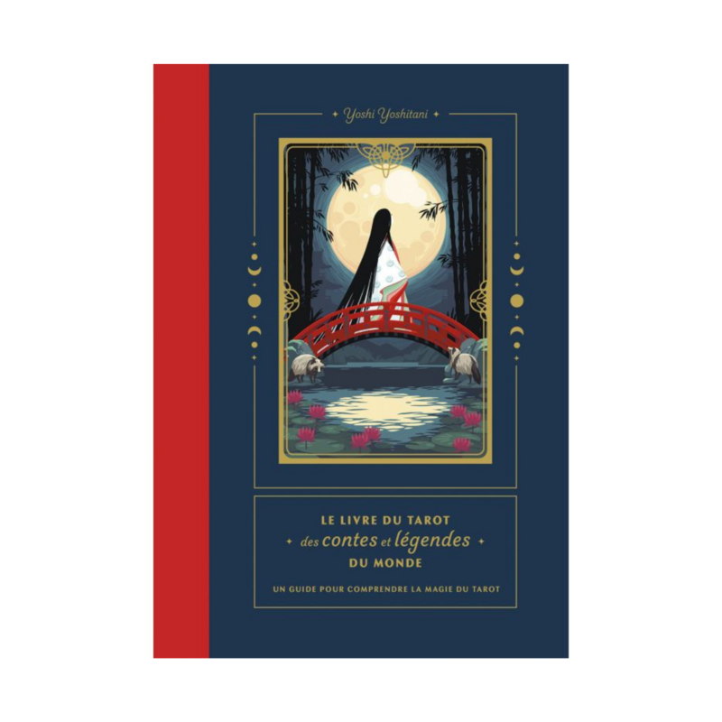 Le livre du tarot des contes et légendes du monde