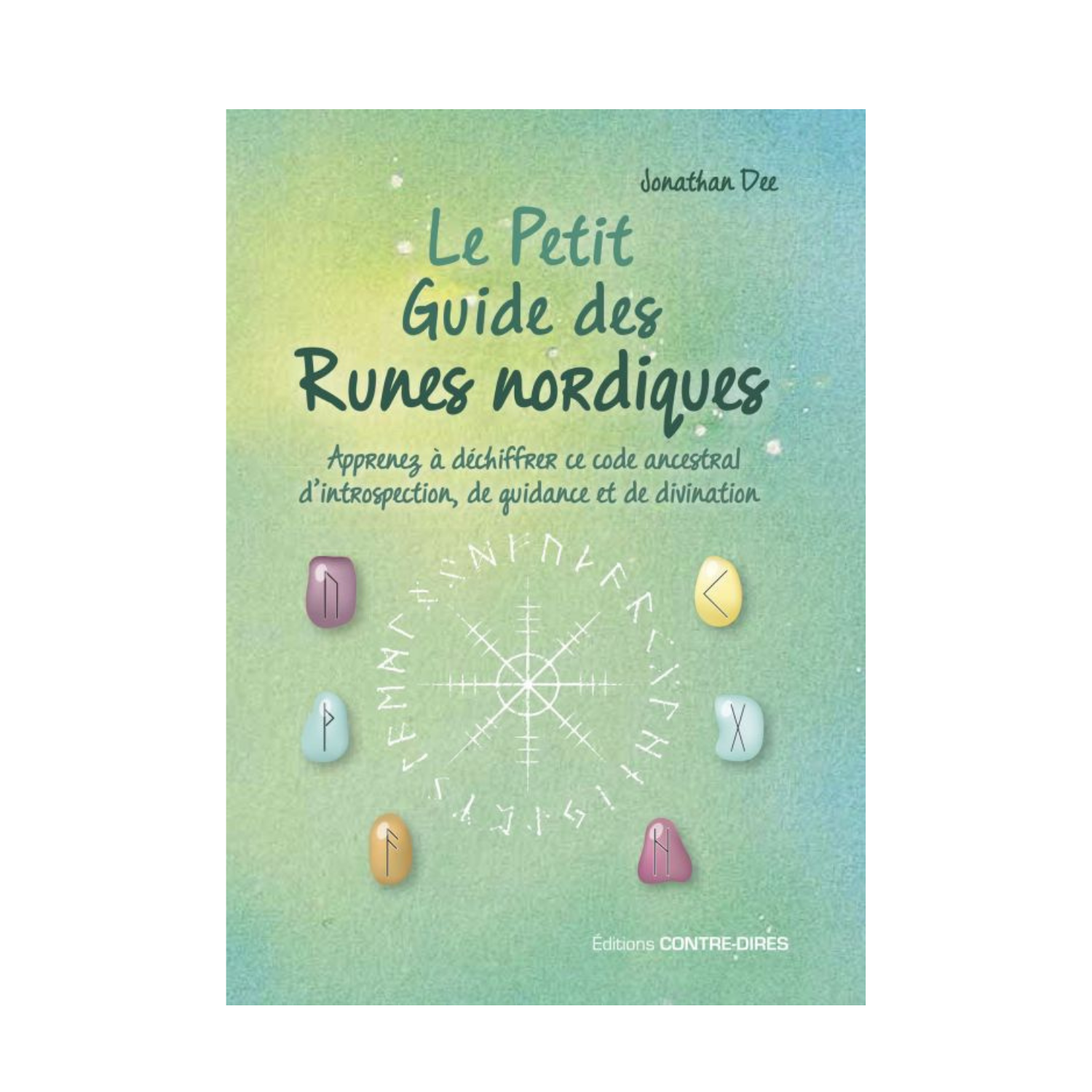 Le Petit Guide des Runes nordiques