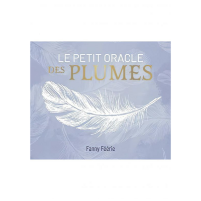 Le petit Oracle des plumes