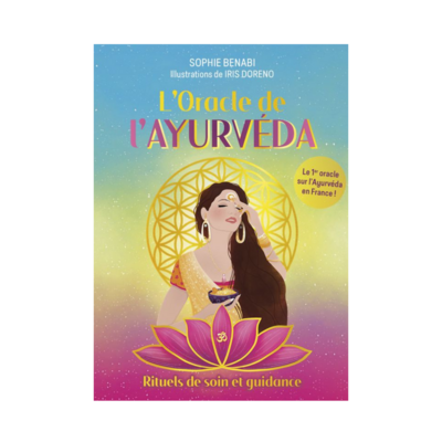 L&#39;oracle de l&#39;Ayurvéda