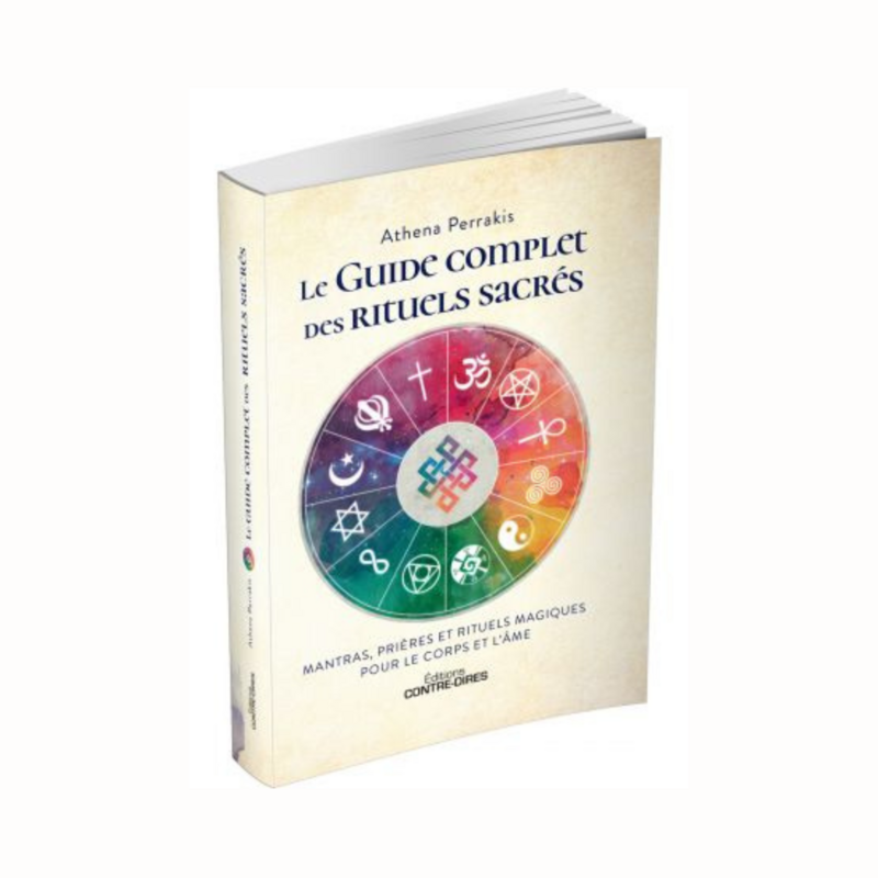 Le guide complet des rituels sacrés