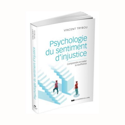 Psychologie du sentiment d'injustice