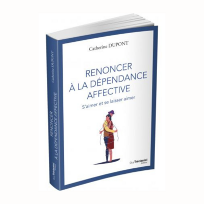 Renoncer à la dépendance affective