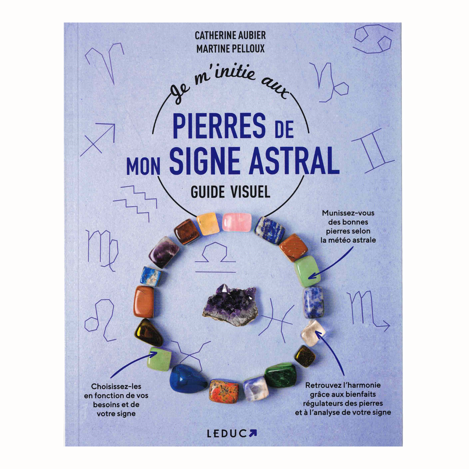 Je m&#39;initie aux pierres de mon signe astral