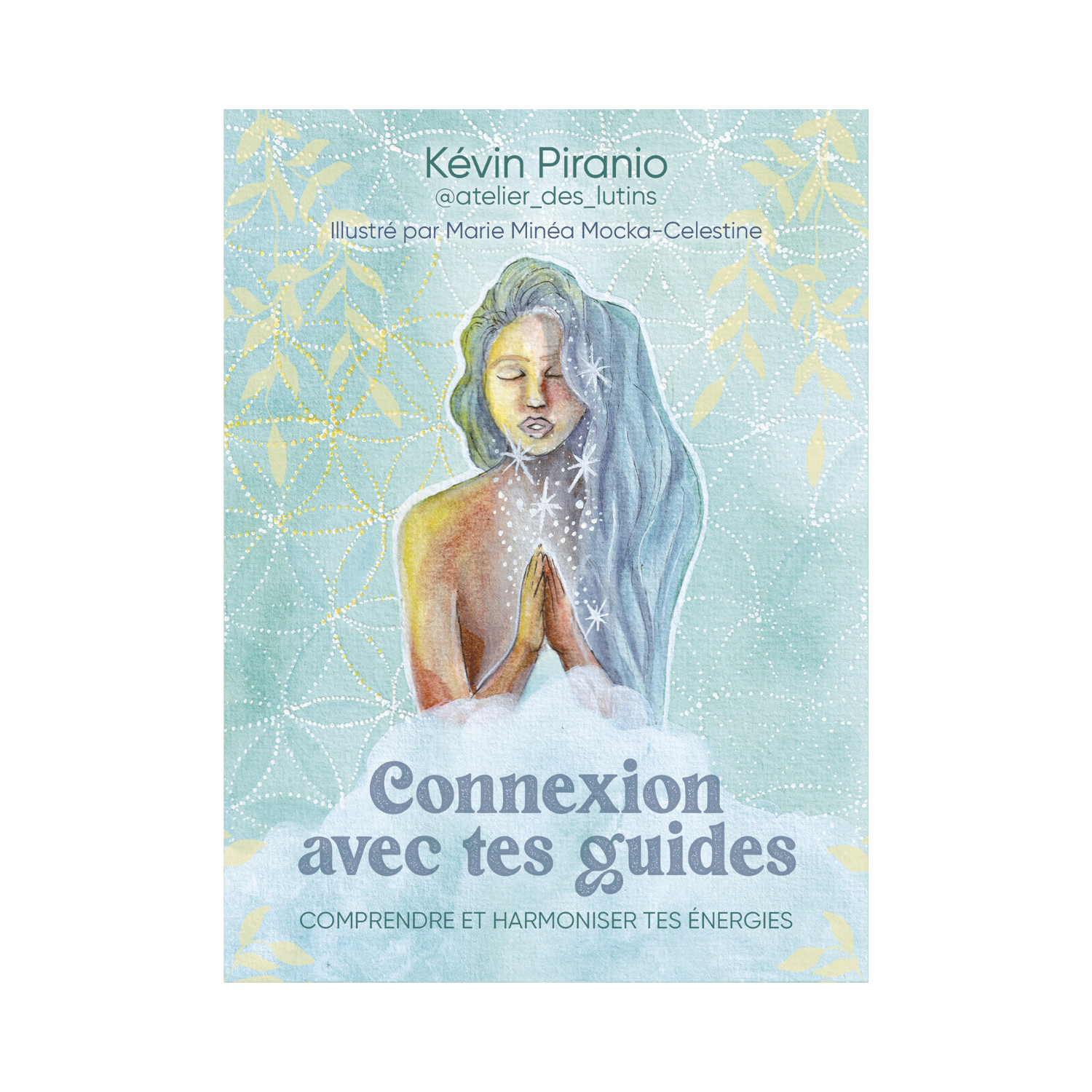 Connexion avec tes guides