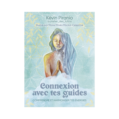 Connexion avec tes guides