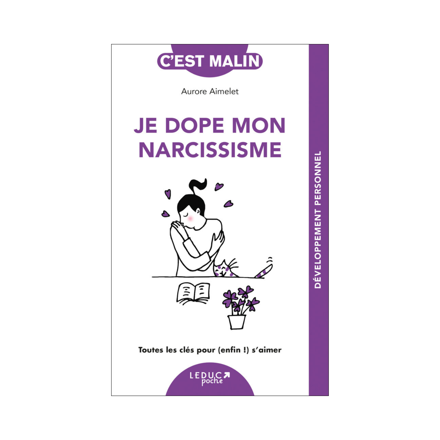 Je dope mon narcissisme