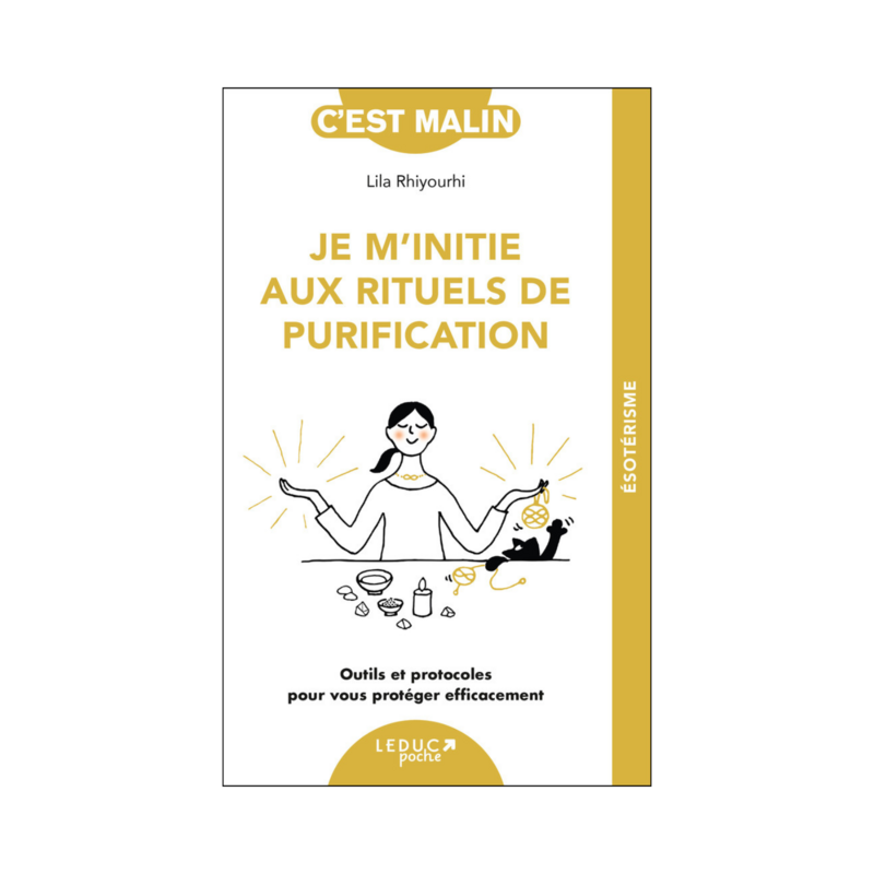 Je m&#39;initie aux rituels de purification