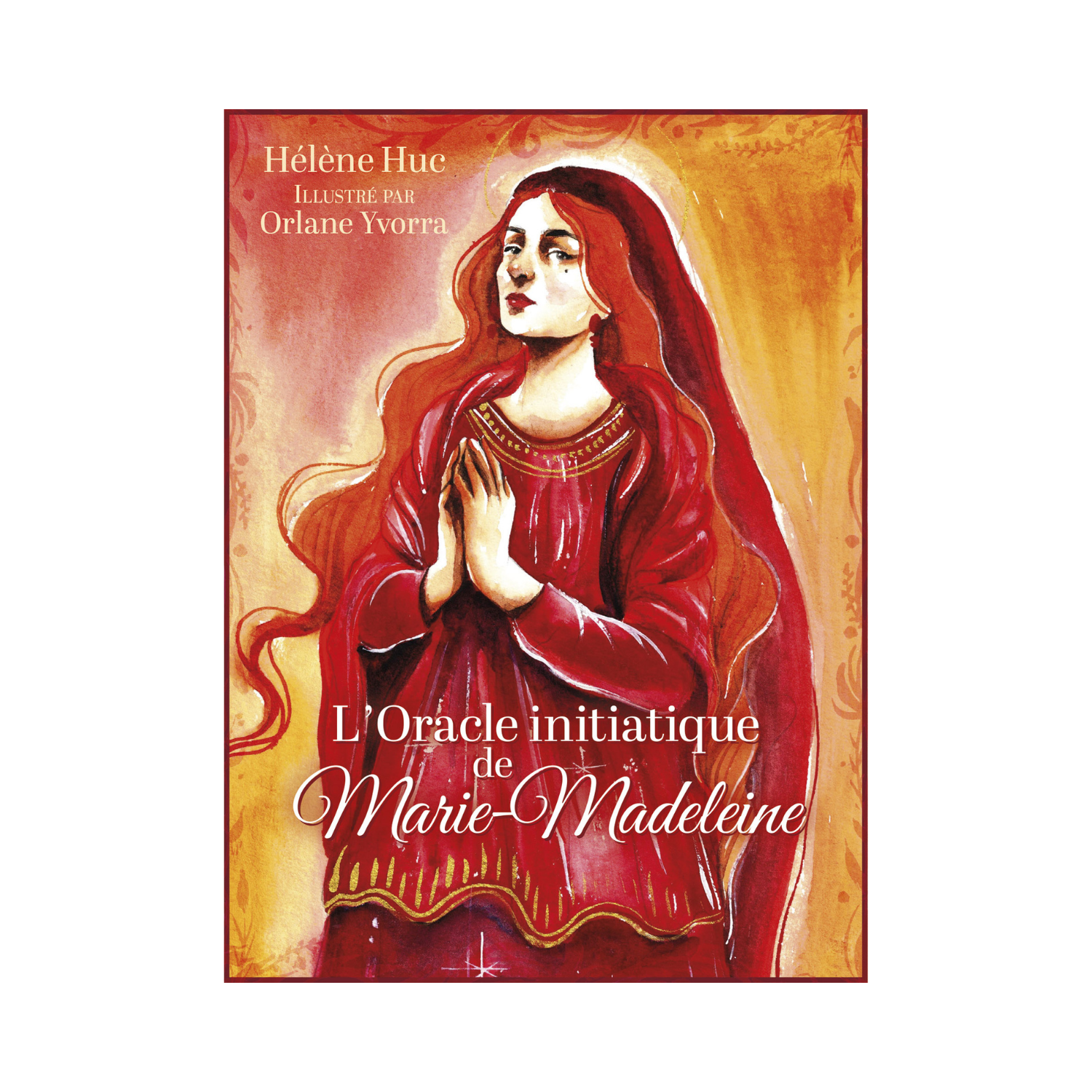 L&#39;oracle initiatique de Marie-Madeleine