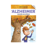 L&#39;alzheimer racontée aux enfants