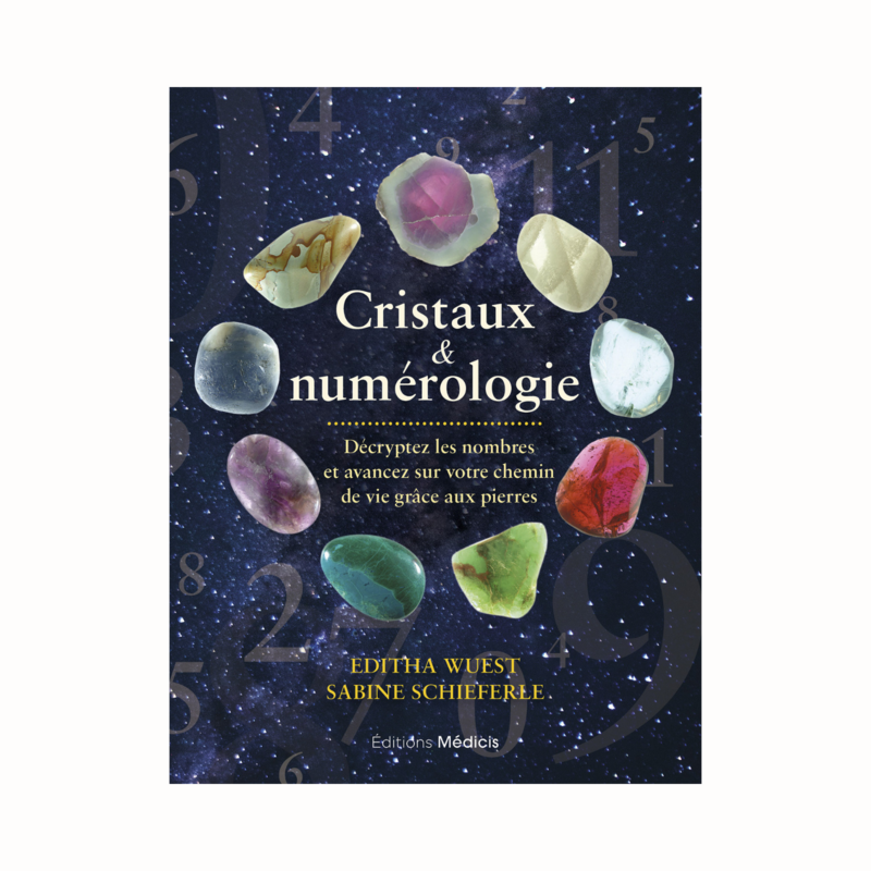 Cristaux &amp; numérologie