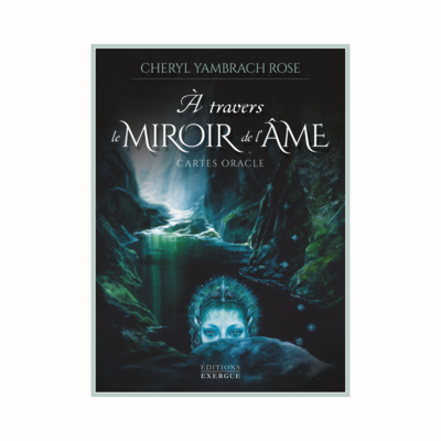 À travers le Miroir de l&#39;Âme