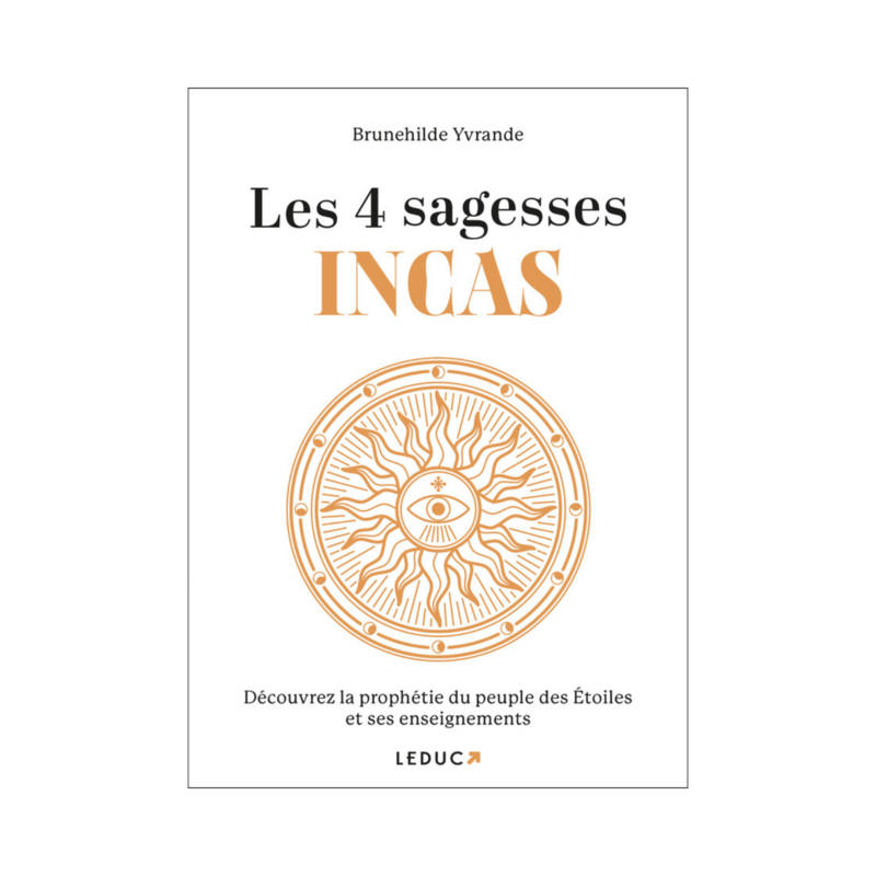 Les 4 sagesses Incas