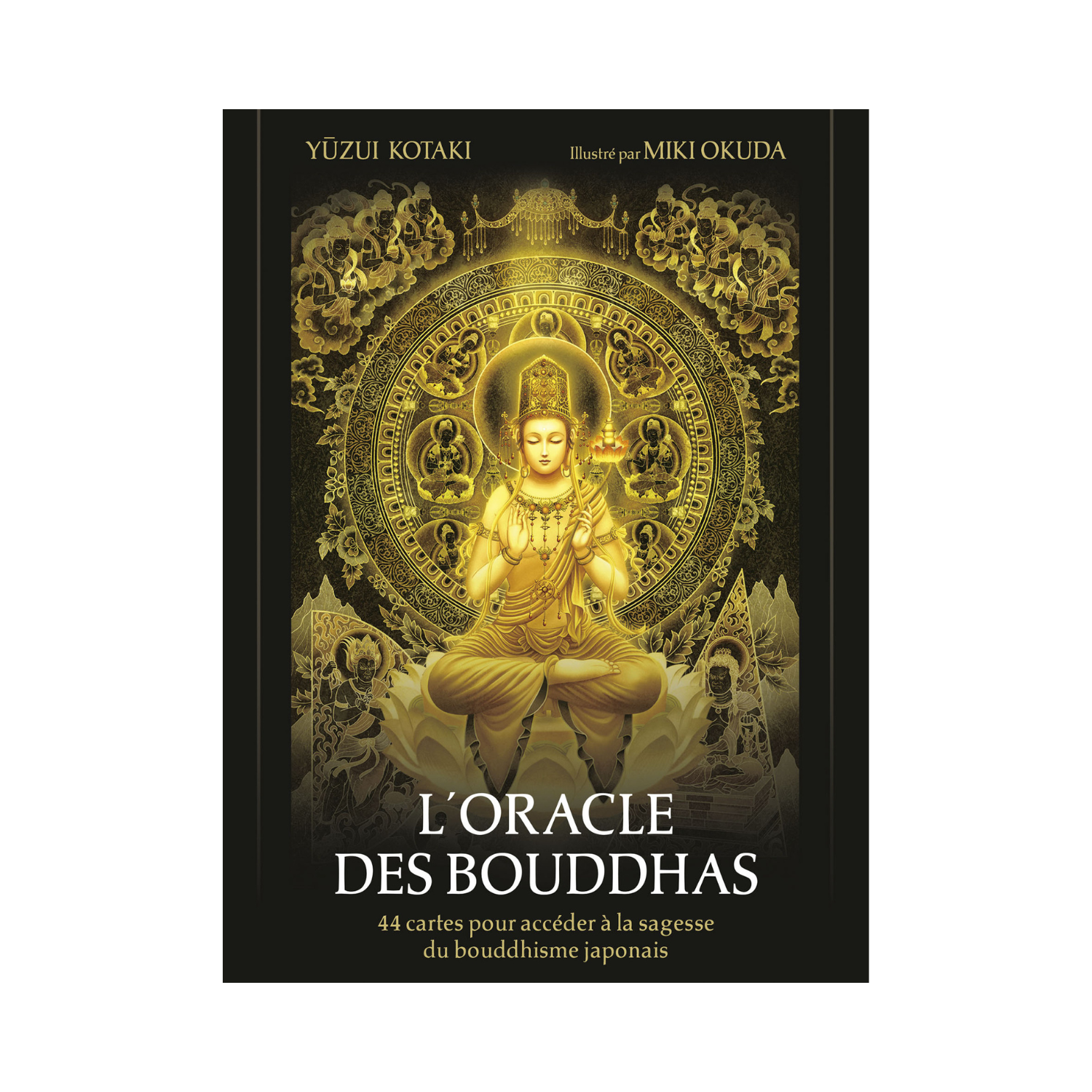 L&#39;oracle des Bouddhas