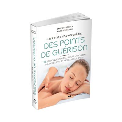 La petite encyclopédie des points de guérison