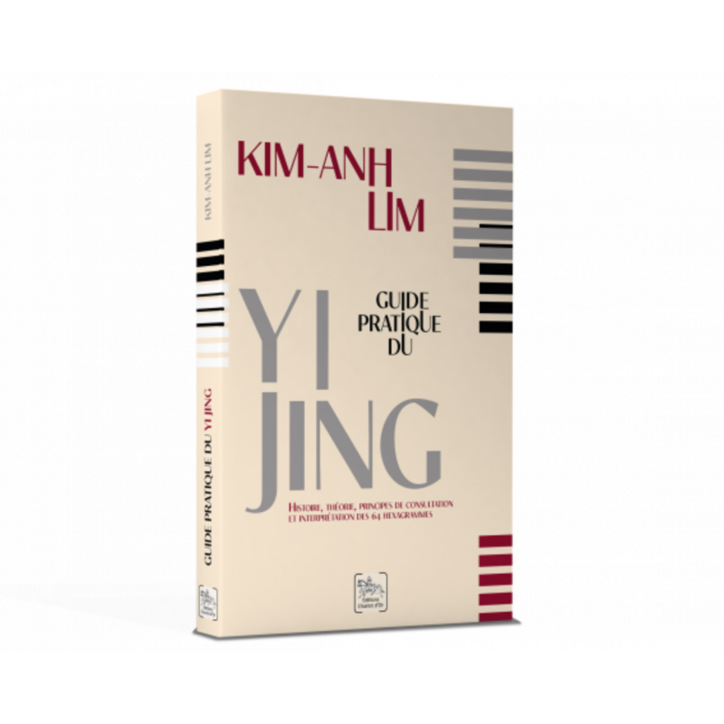 Guide pratique du Yi Jing