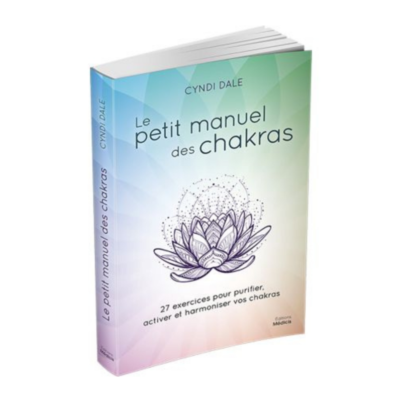 Le petit manuel des chakras