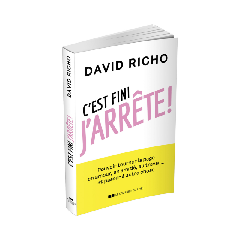 C'est fini, j'arrête !