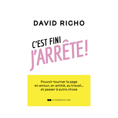 C&#39;est fini, j&#39;arrête !