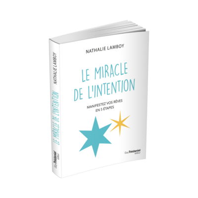 Le miracle de l'intention