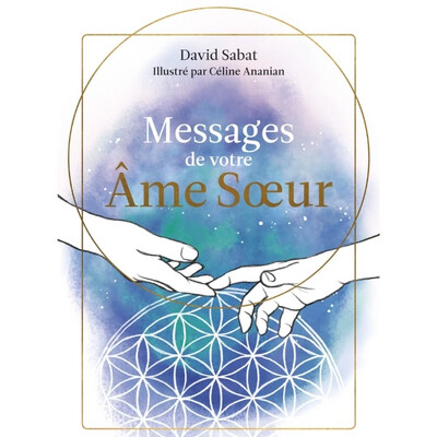 Messages de votre Âme sœur