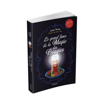 Le grand livre de la Magie des Bougies