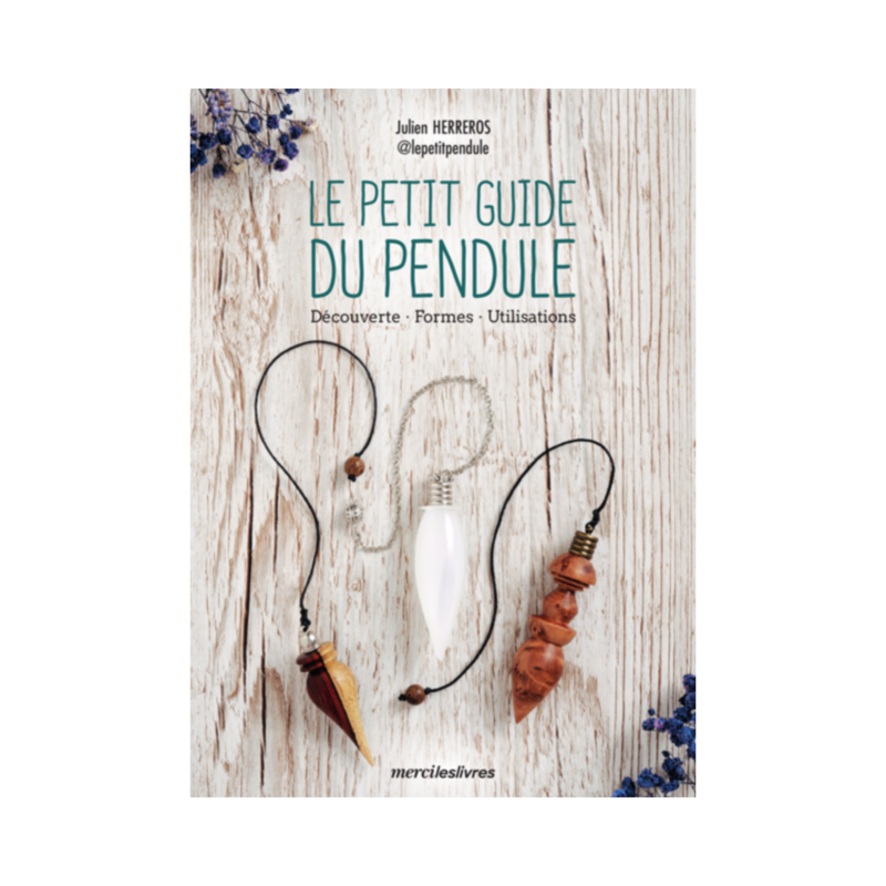 Le petit guide du pendule