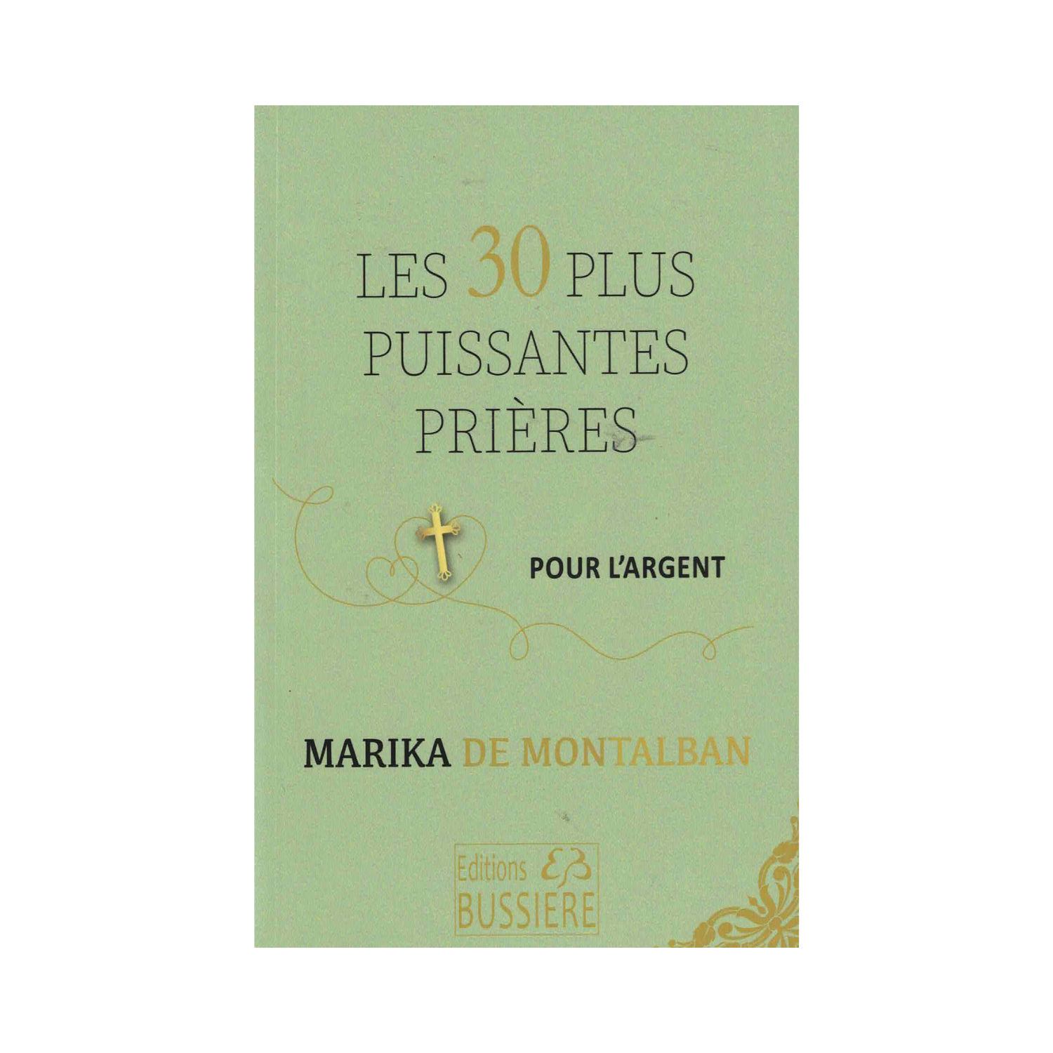 Les 30 plus puissantes prières pour l&#39;argent