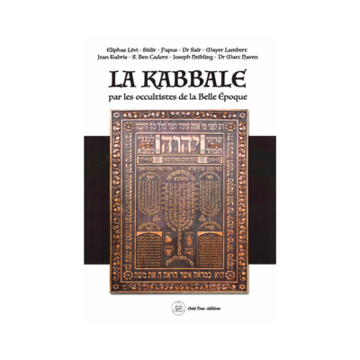 La Kabbale par les occultistes de la Belle Époque