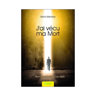 J&#39;ai vécu ma mort