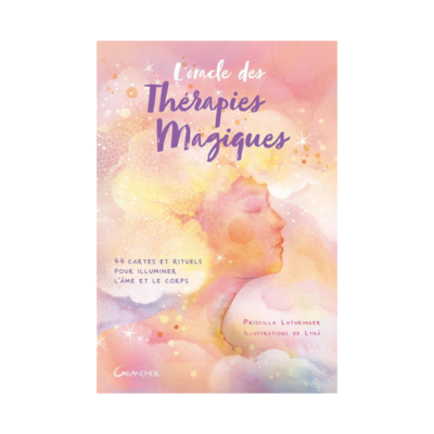 L&#39;oracle des thérapies magiques