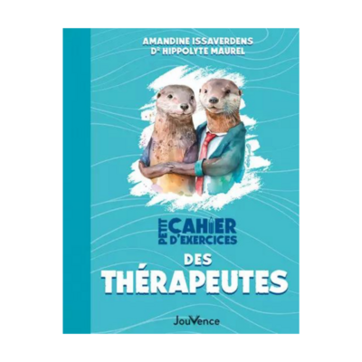 Petit cahier d&#39;exercices des thérapeutes