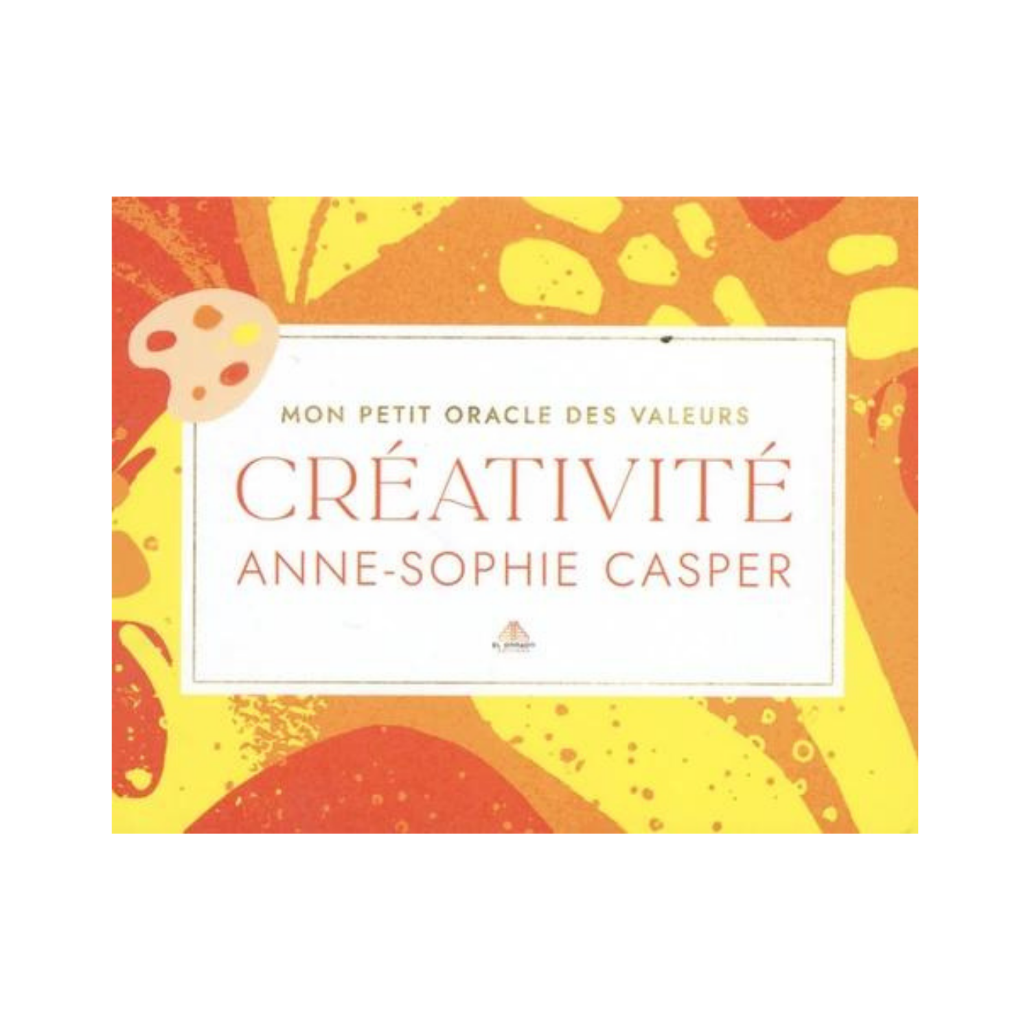 Mon petit oracle des valeurs - Créativité